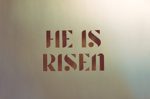 A SIGN THAT SAYS HE IS RISEN